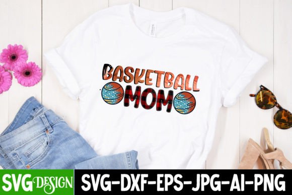 Download Basketball Mom Sublimation Design - Basketball Collection
